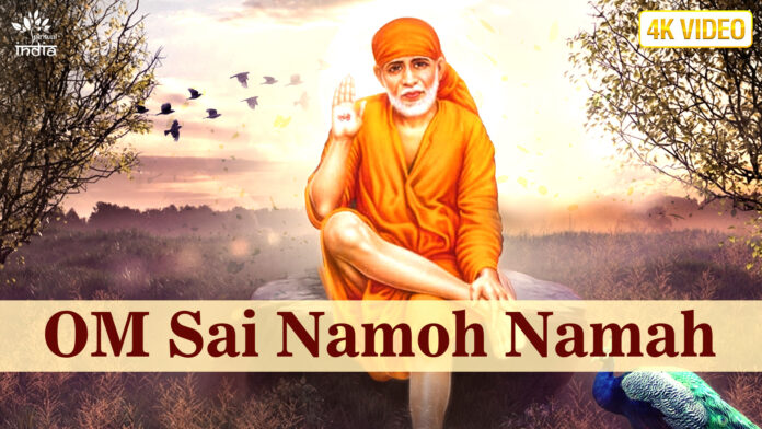 Om Sai Namoh Namah with Lyrics - Sai Baba Mantra